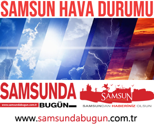 Samsunda Hava Nasıl Olacak