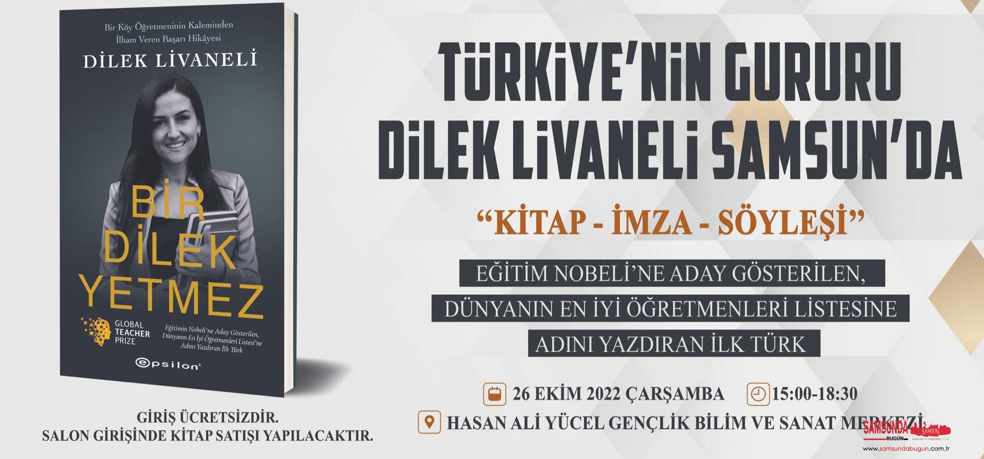 Dilek Livaneli Samsun’a Geliyor