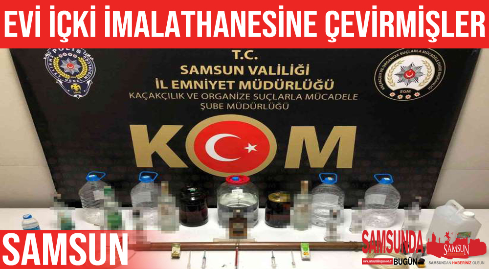 Kaçak içki imalathanesine çevirilen eve baskın