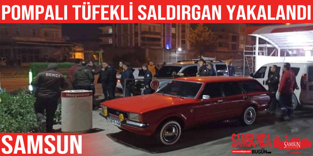 Pompalı tüfekle ateş eden şahıs tutuklandı