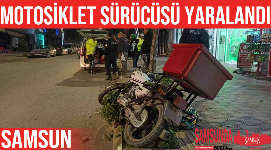 Samsun’da motosiklet ağaca çarptı: 1 yaralı