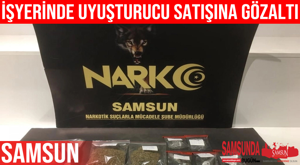 İş yerinden uyuşturucu satışına operasyon