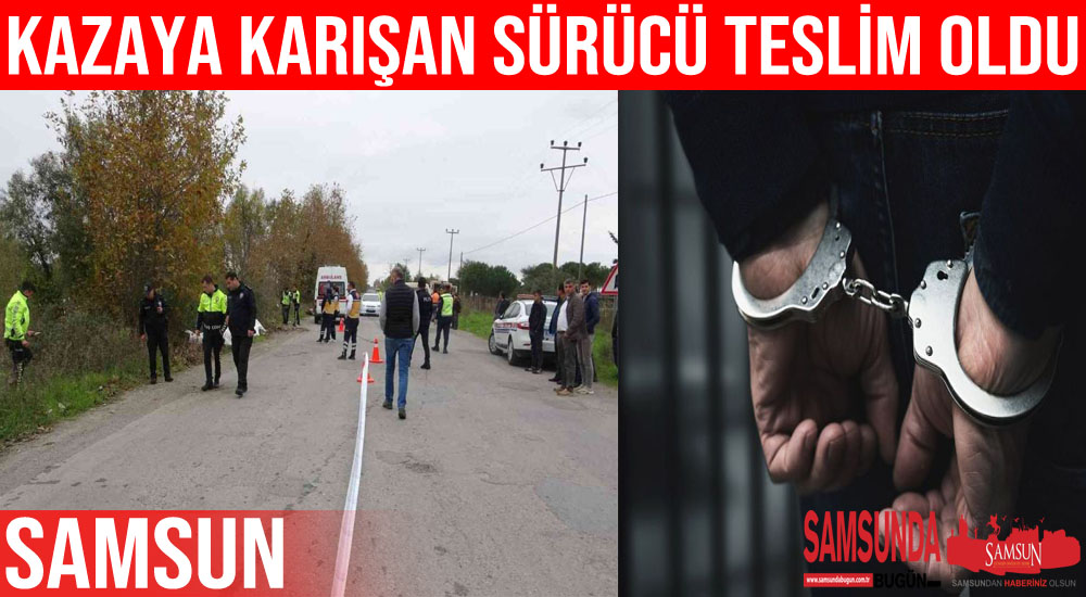Kazaya karışan kamyonet sürücüsü teslim oldu