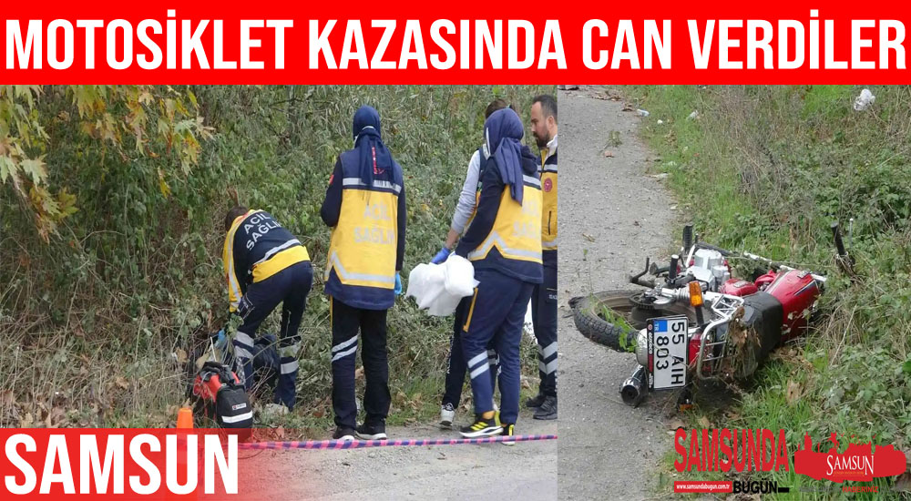 Samsun’da motosiklet kazası: 2 ölü