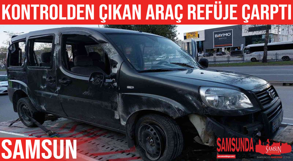 Samsun’da trafik kazası: 1 yaralı