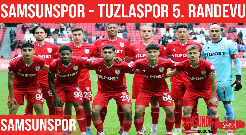 Samsunspor ile Tuzlaspor 5. randevuya çıkıyor