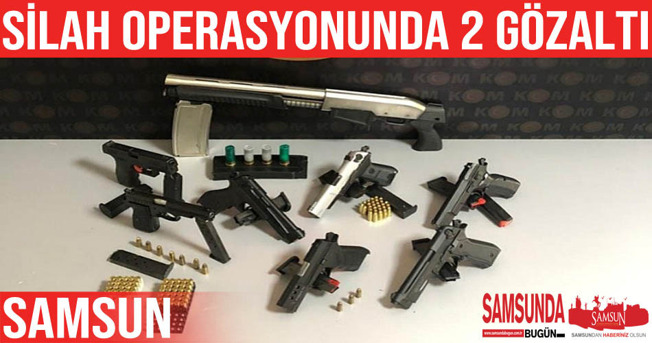 Samsun’daki silah operasyonunda 2 gözaltı