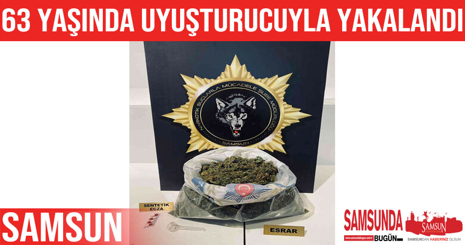 Uyuşturucuyla yakalanan 63 yaşındaki kişi gözaltına alındı