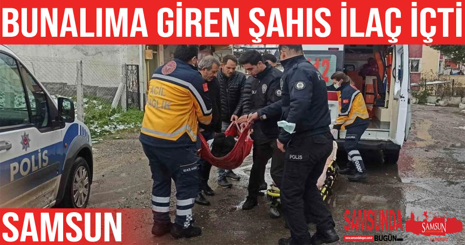 Bunalıma giren boşanma aşamasındaki şahıs ilaç içti