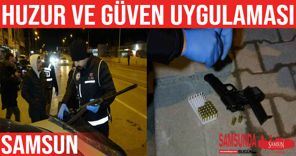 Bafra’da huzur ve güven uygulaması yapıldı