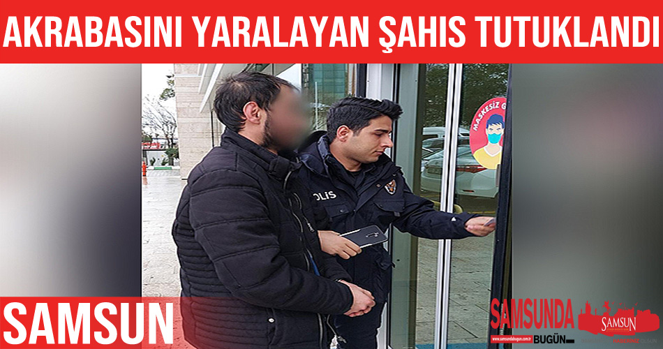 Akrabasını baltayla yaralayan şahıs tutuklandı