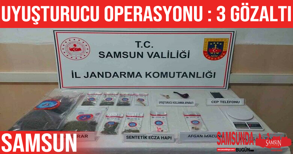 Samsun’daki uyuşturucu operasyonunda 3 gözaltı