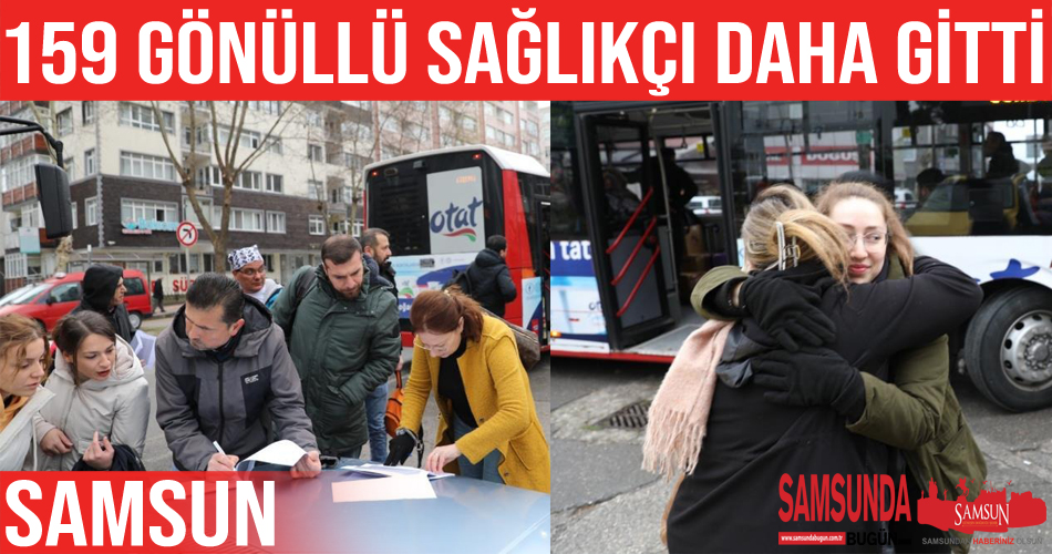 159 Sağlıkçı Daha Deprem Bölgesine Gitti