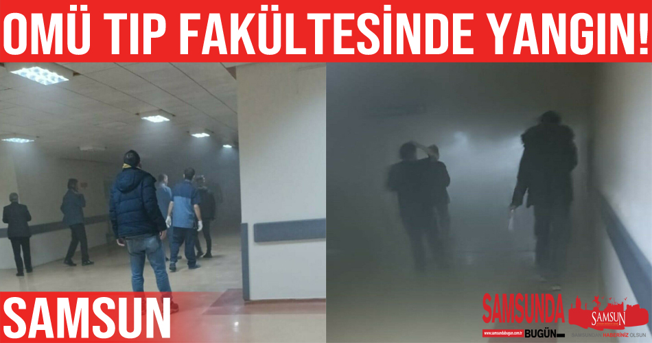 OMÜ Tıp Fakültesinde Yangın